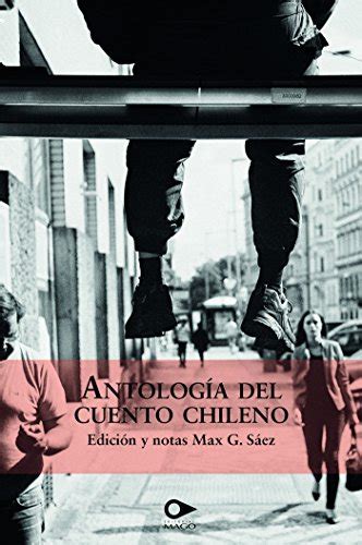 antolog del cuento chileno spanish ebook Doc